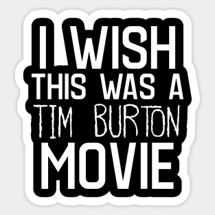 Tim Burton MOVIE Sticker